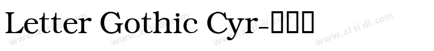 Letter Gothic Cyr字体转换